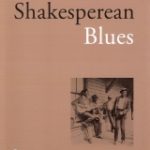 Comentario del libro. Shakesperean Blues de Armando Roa Vial.