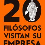 20 filósofos visitan su empresa.