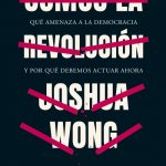 Joshua Wong: una clase de tolerancia.