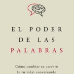 El poder de la palabras