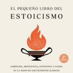 El Pequeño Libro del Estoicismo